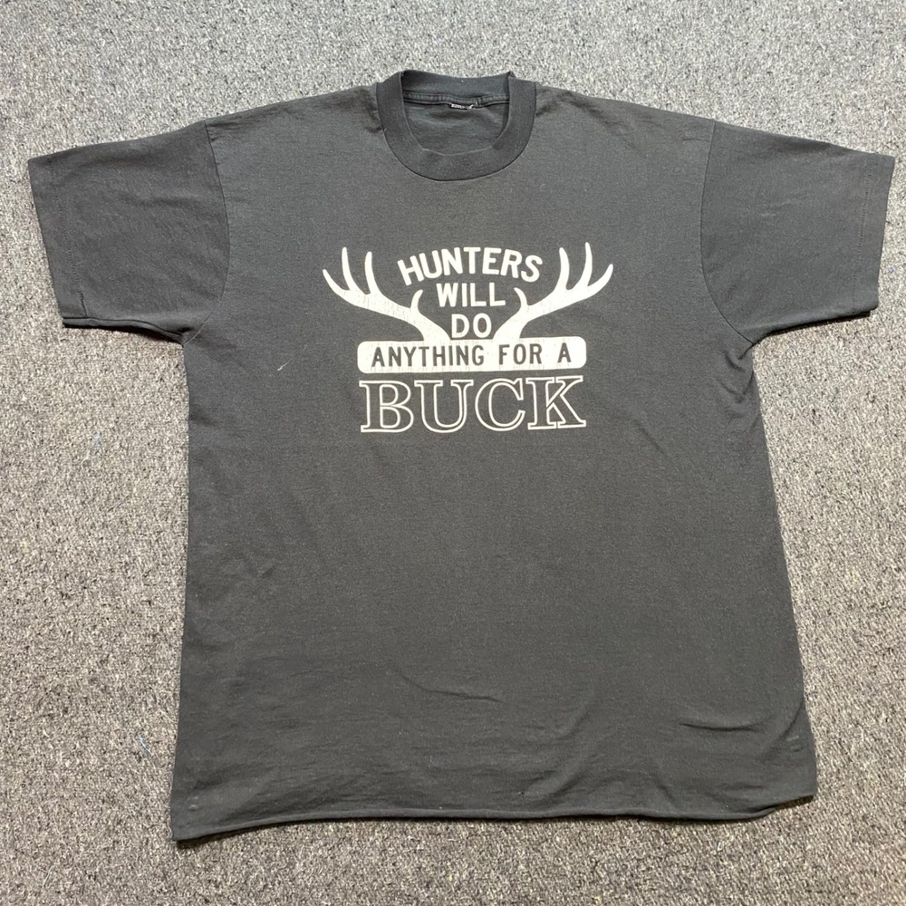 Hunters Will Do Anything For A Buck TShirt Sz XL Mens Black Skater Single Stitch
